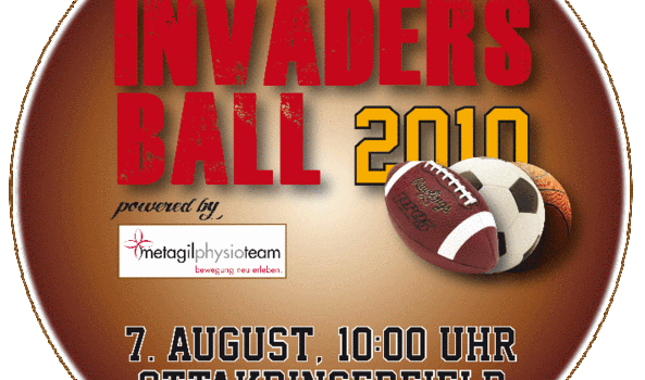 Invadersball Turnier und Abschlussfest am 7. August!!!